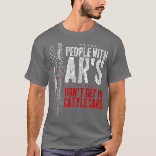 Menschen mit Air's kommen nicht in Rinderautos (15 T-Shirt