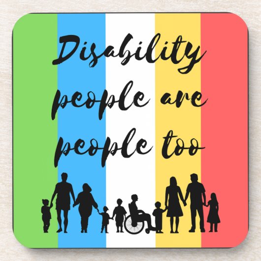 Menschen mit Behinderungen sind zu viele Menschen Getränkeuntersetzer (Vorderseite)