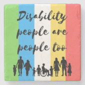 Menschen mit Behinderungen sind zu viele Menschen Steinuntersetzer (Vorderseite)