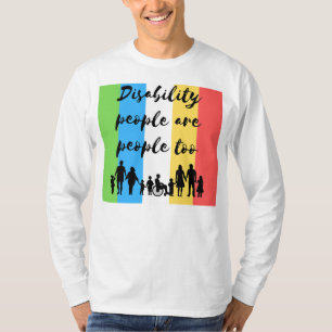 Menschen mit Behinderungen sind zu viele Menschen T-Shirt