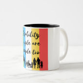 Menschen mit Behinderungen sind zu viele Menschen Zweifarbige Tasse (VorderseiteRechts)