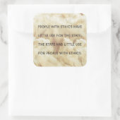 Menschen mit Ethik-Aufkleber Quadratischer Aufkleber (Tasche)