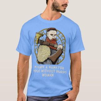 Menschen ohne Bärte Funny Mythology Spaß Nord T-Shirt