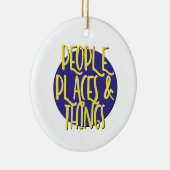 Menschen Orte & Dinge Erholung Slogan Ornament (Rechts)