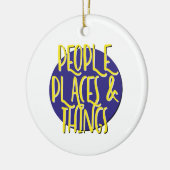 Menschen Orte & Dinge Erholung Slogan Ornament (Links)
