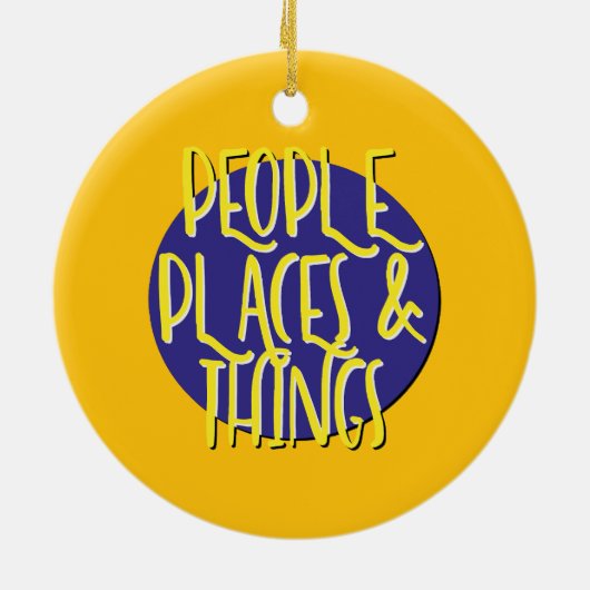 Menschen Orte & Dinge Erholung Slogan Ornament (Hinten)