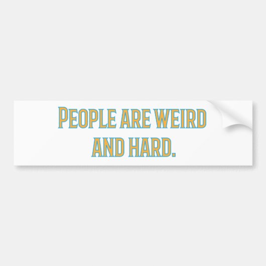 Menschen sind komisch und schwer autoaufkleber (Vorne)