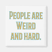 Menschen sind komisch und schwer magnet (Vorne)