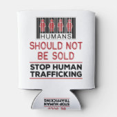 Menschen sollten nicht verkauft werden, um den Men Dosenkühler (Rückseite)