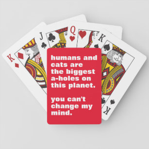Menschen und Katzen sind die größten a-Löcher-Brau Spielkarten