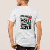 Menschen verdienen Geld, aber sie können keine Lie Tri-Blend Shirt (Rückseite)
