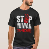 Menschenhandel stoppen Menschenhandel T-Shirt (Vorderseite)