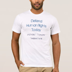 Menschenrechte heute T-Shirt