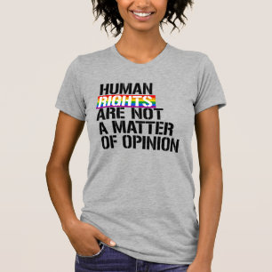Menschenrechte sind keine Meinung T-Shirt