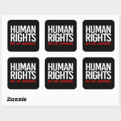 Menschenrechte sind nicht verhandelbar quadratischer aufkleber (Blatt)