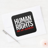 Menschenrechte sind nicht verhandelbar quadratischer aufkleber (Umschlag)