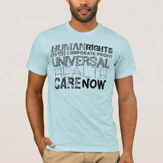 Menschenrechte über Unternehmensgewinn T-Shirt