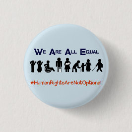 Menschenrechtsgleichheits-Behinderten-Protest-Butt Button