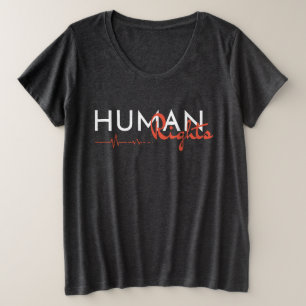Menschenrechtspflege Große Größe T-Shirt