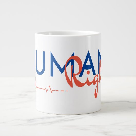 Menschenrechtspflege Jumbo-Tasse (Vorderseite)