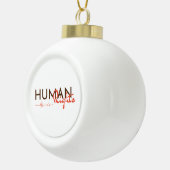 Menschenrechtspflege Keramik Kugel-Ornament (Rechts)