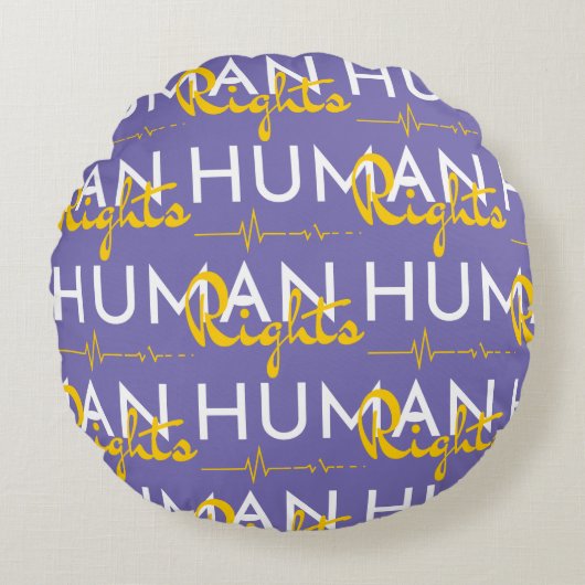 Menschenrechtspflege Rundes Kissen (Vorderseite)
