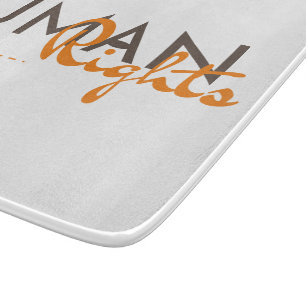 Menschenrechtspflege Schneidebrett