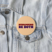 MENSCHHEIT IST BEIDE GROSSER KNOPF BUTTON (Beispiel)