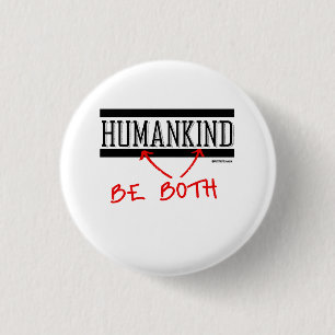 Menschheit - seien Sie beide Button