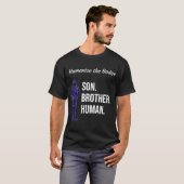 Menschlich das Abzeichen Son Brother Human Back th T-Shirt (Vorne ganz)
