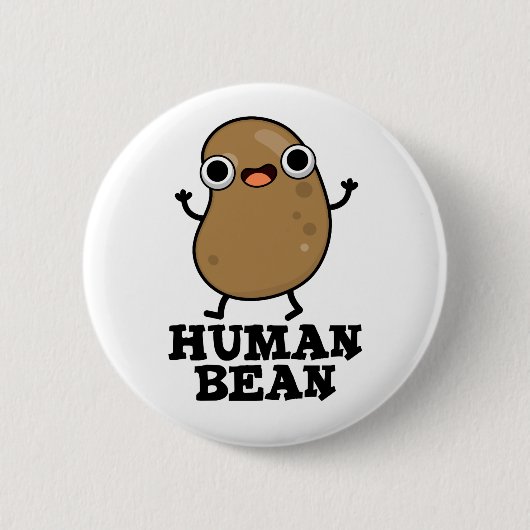 Menschliche Bean Funny Human Being Puff Button (Vorderseite)