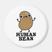 Menschliche Bean Funny Human Being Puff Magnet (Vorne)
