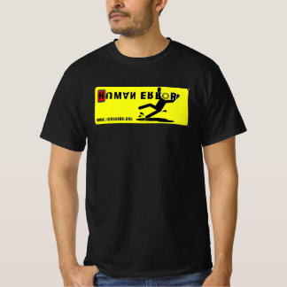 Menschlicher Fehler T-Shirt