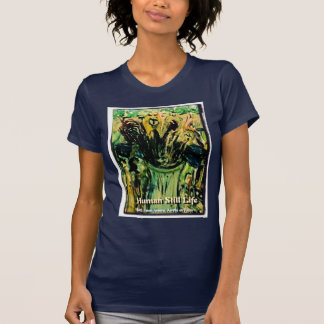 MENSCHLICHES NOCH LEBEN T-Shirt