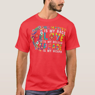Menschlichkeit ist mein Rennen Peace Sign Gefärbte T-Shirt