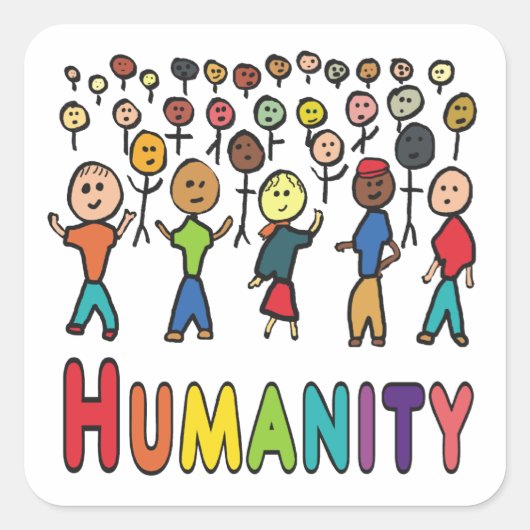 Menschlichkeit Quadratischer Aufkleber (Vorderseite)