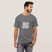 Menschsein T-Shirt (Vorne ganz)