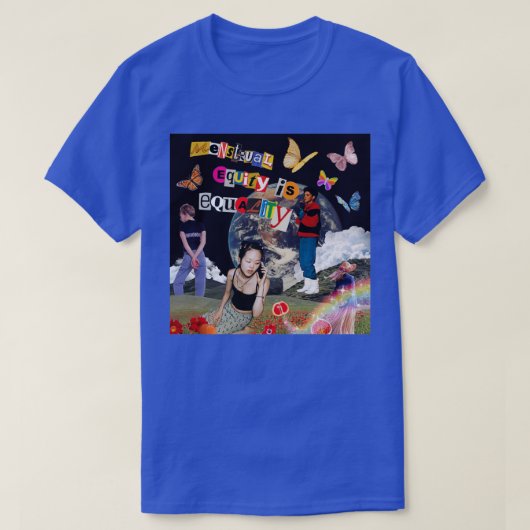Menstruationsgleichheit ist Gleichheit T-Shirt (Design vorne)