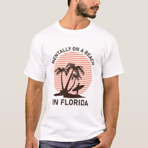Mental am Strand in Florida, Sunset Sunshine T-Shirt