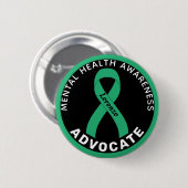 Mental Health Awareness Advocate Black Button (Vorne & Hinten)