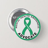 Mental Health Awareness Advocate White Button (Vorne & Hinten)