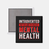 Mental Health Awareness Depression  Magnet (Vorderseite/Rückseite)