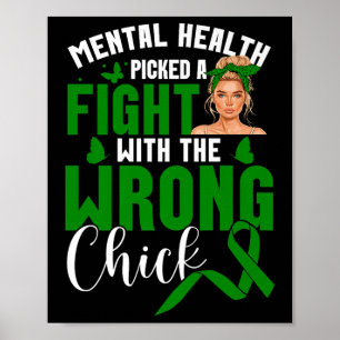 Mental Health Awareness Fight Falscher Chick Menta Poster