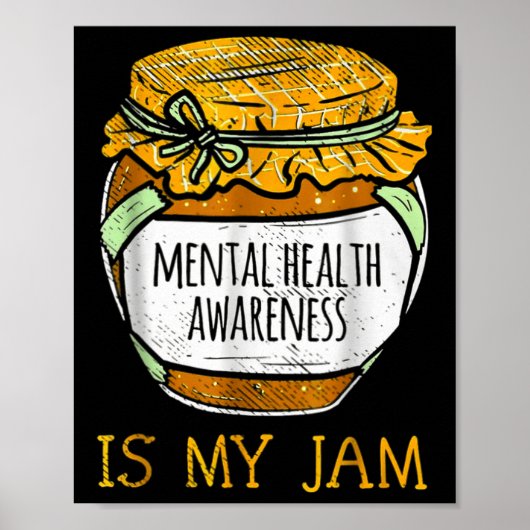 Mental Health Awareness ist mein Jam Poster (Vorne)
