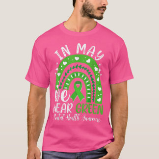 Mental Health Awareness Monat im Mai tragen wir gr T-Shirt