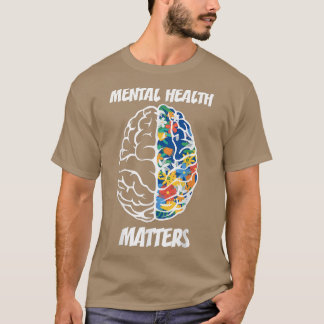 Mental Health Awareness Montag psychische Gesundhe T-Shirt