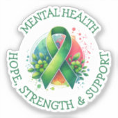 Mental Health Awareness - Support Strength Support Aufkleber (Vorderseite)