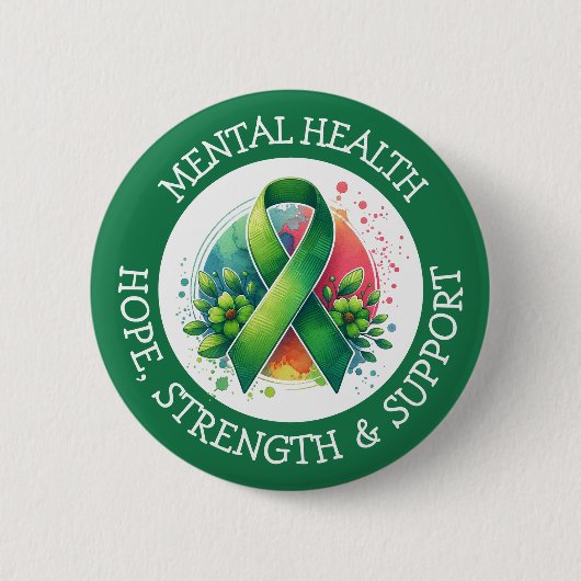 Mental Health Awareness - Support Strength Support Button (Vorderseite)