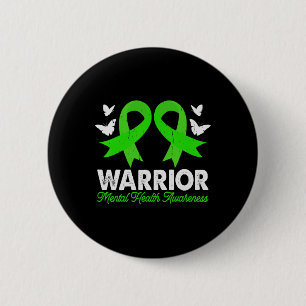 Mental Health Awareness Warrior Angst Mental the Button