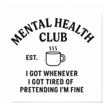 Mental Health Club - Wall Art Print